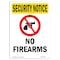 Signmission Safety Sign, OSHA SECURITY NOTICE, 7" Height, No Firearms, Portrait OS-SN-D-57-V-11732 - alternate 1